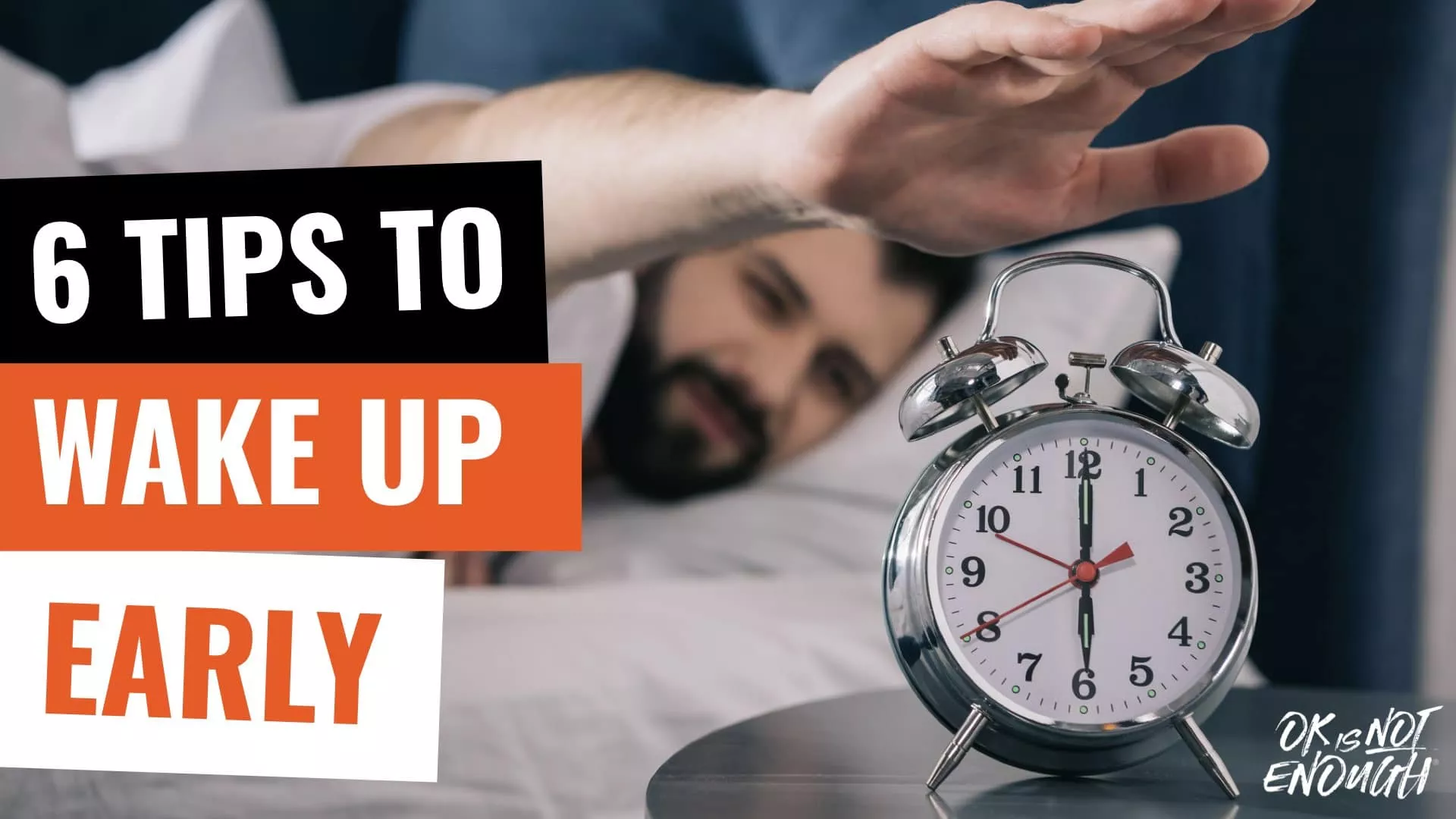 How To Get Up Early In The Morning - Tomas Svitorka